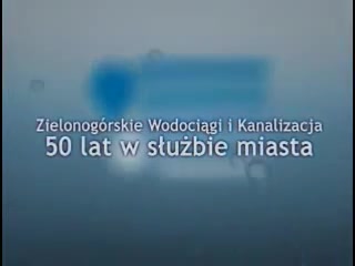 zielonogorskie wodociagi i kanalizacja 50 lat w sluzbie miasta 3
